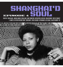 Numero Group Various - Shanghai'd Soul Episode 4