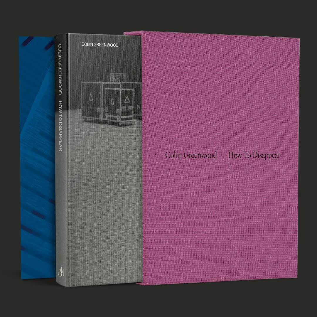 SIGNED - Colin Greenwood - How To Disappear: A Portrait of Radiohead (Slipcase Edition)