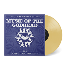 Numero Group Master Wilburn Burchette - Music of the Godhead (Gold Vinyl)