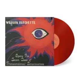 Numero Group Master Wilburn Burchette - Opens the Seven Gates of Transcendental Consciousness (Red Vinyl)