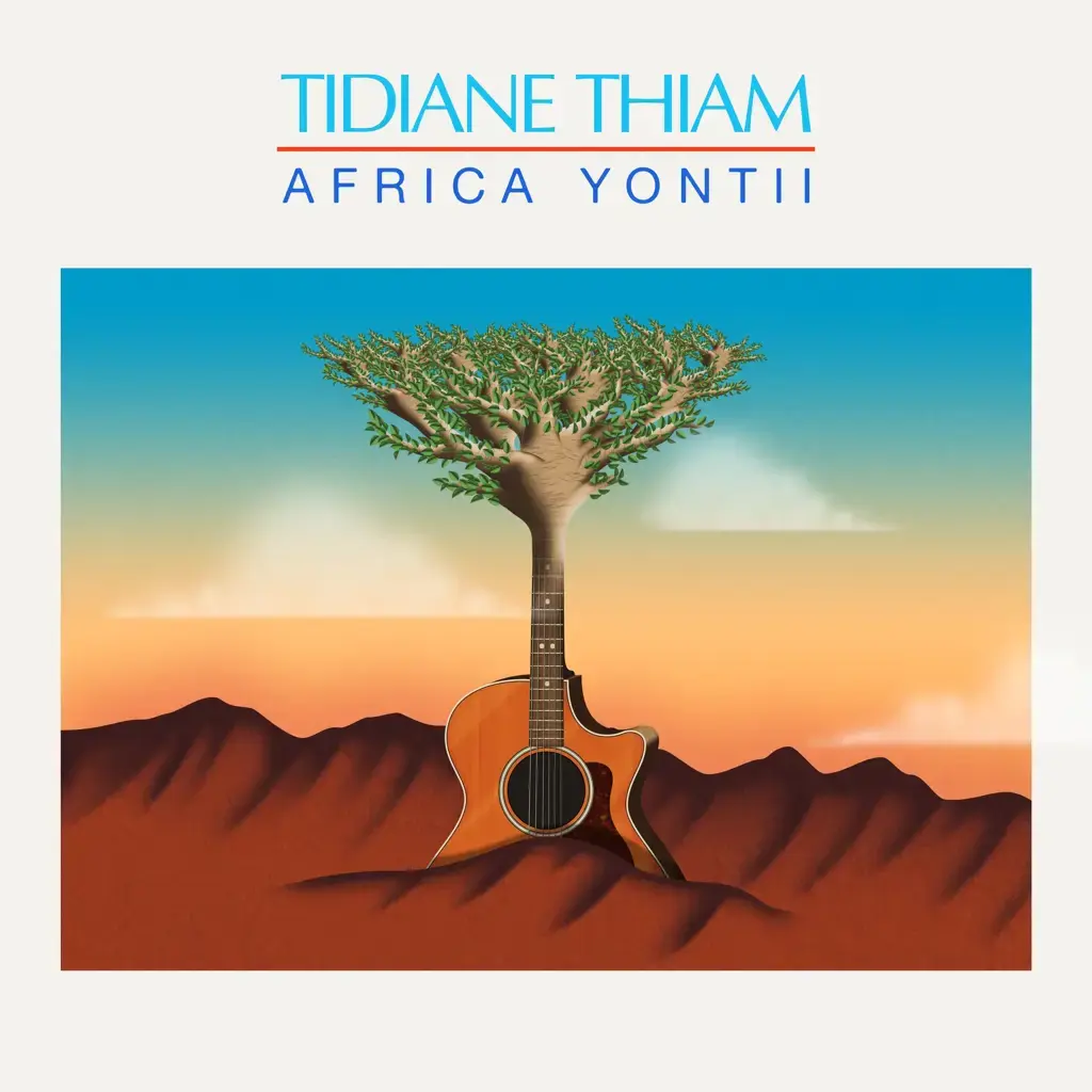 Sahel Sounds Tidiane Thiam - Africa Yontii