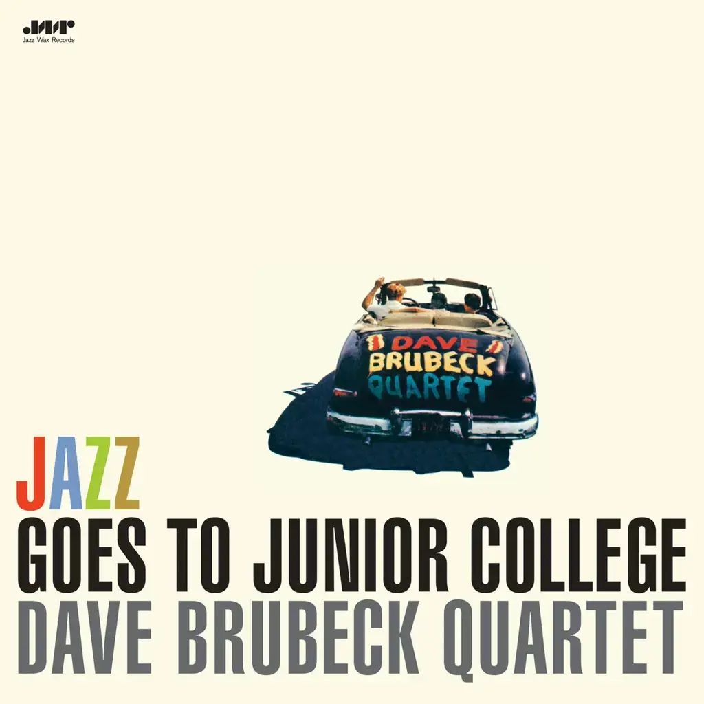 Waxtime Dave Brubeck Quartet - Jazz Goes To Junior College (Limited Edition)