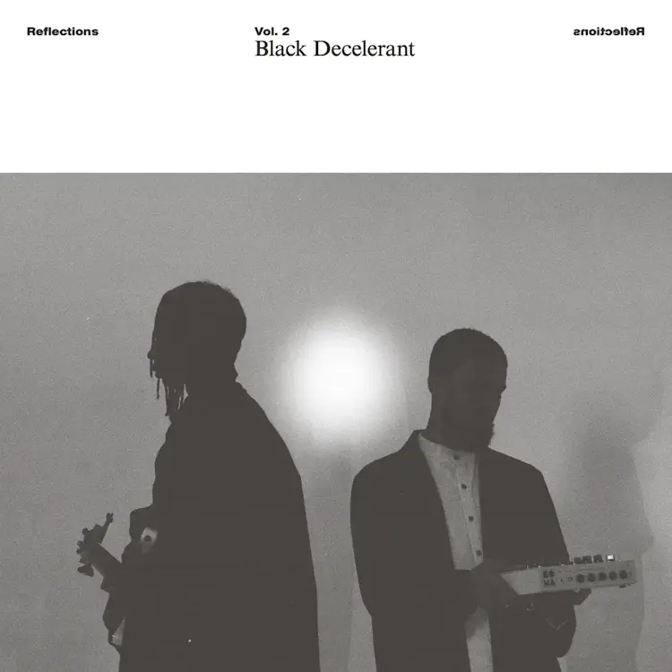 RVNG Black Decelerant - Reflections Vol. 2: Black Decelerant