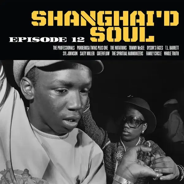 Numero Group Various - Shanghai'd Soul Episode 12