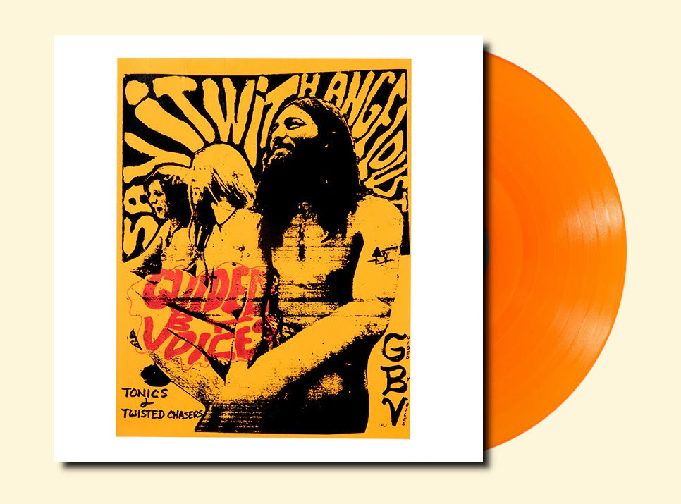 Superior Viaduct Guided By Voices - Tonics And Twisted Chasers (Orange Vinyl)