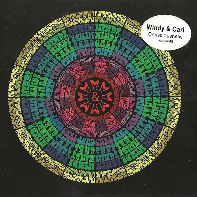 Kranky Windy and Carl - Consciousness