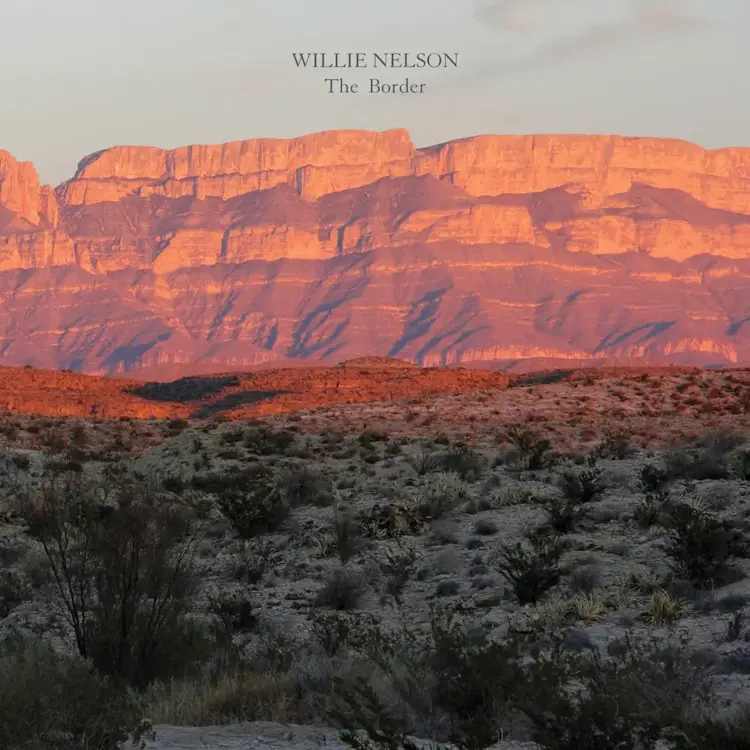 Sony Music Entertainment Willie Nelson - The Border