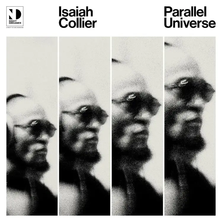 Night Dreamer Isaiah Collier - Parallel Universe