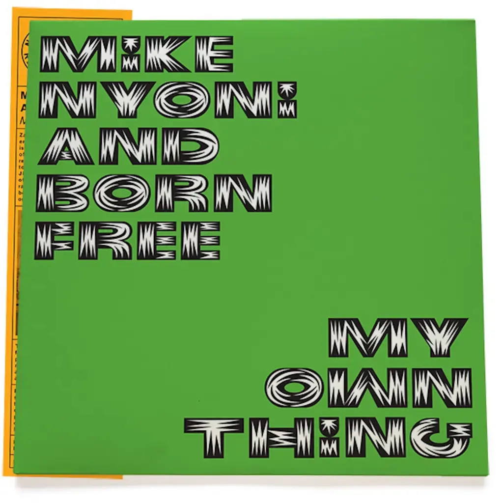 Now-Again Records Mike Nyoni & Born Free - My Own Thing