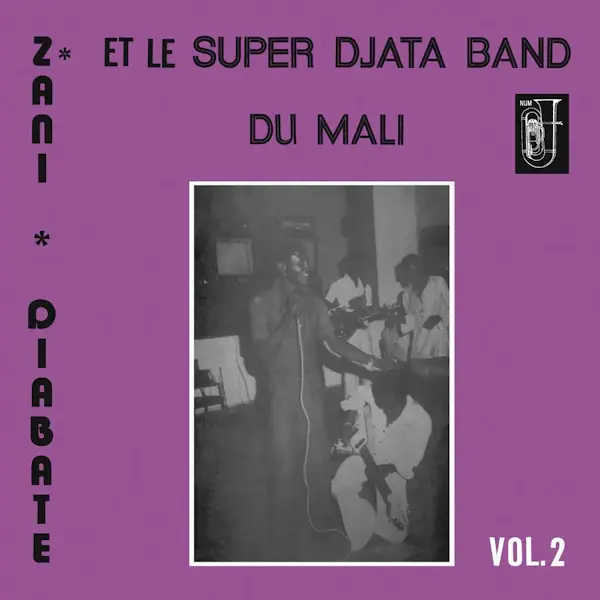 Numero Group Zani Diabate, Super Djata Band - Volume 2 (White Vinyl)