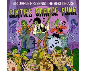 Keb Darge Presents the Best of Ace Sixties Garage Punk | STP