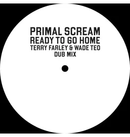 SIGNED Primal Scream - Ready To Go Home (Terry Farley & Wade Teo Dub Mix)