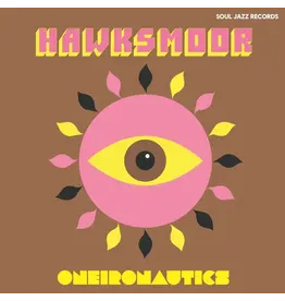 Soul Jazz Records Hawksmoor - Oneironautics