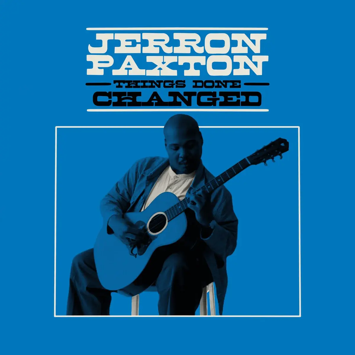 Smithsonian Folkways Jerron Paxton - Things Done Changed