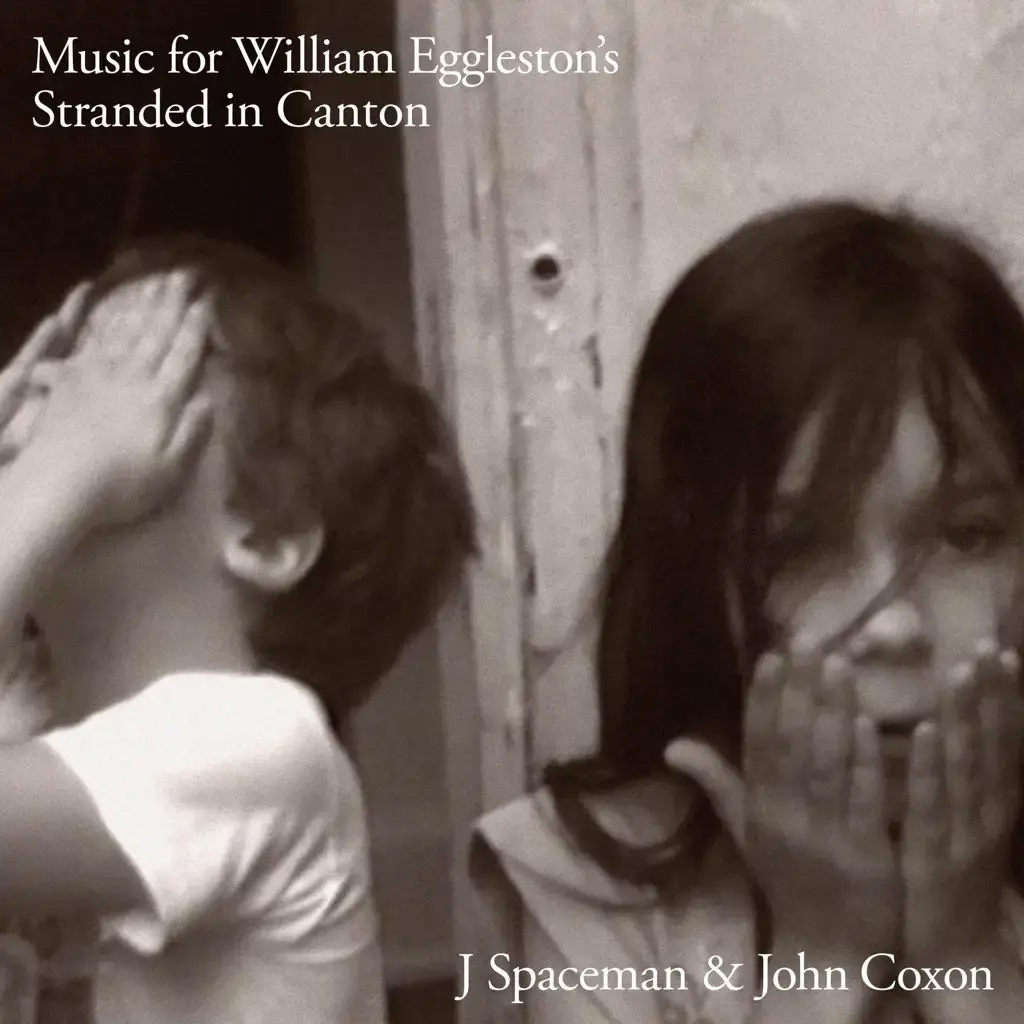 Fat Possum Records J Spaceman & John Coxon - Music for William Eggleston's Stranded in Canton