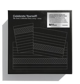 Sonic Cathedral Various - Celebrate Yourself! The Sonic Cathedral Story 2004-2024