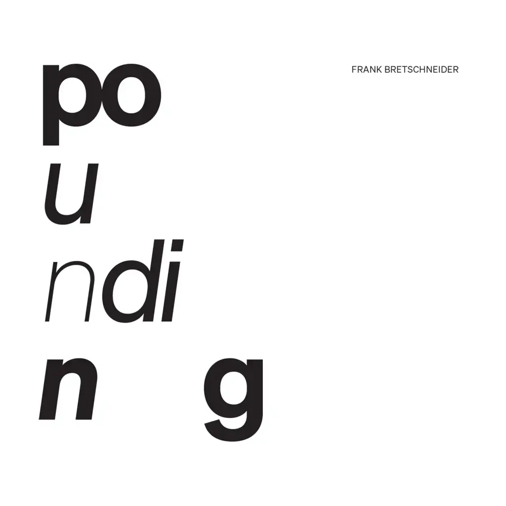 Raster Frank Bretschneider - Pounding