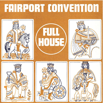 Proper Records Fairport Convention - Full House