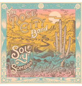 Thrill Jockey Rose City Band - Sol Y Sombra