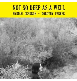 Basin Rock Myriam Gendron - Not So Deep As A Well