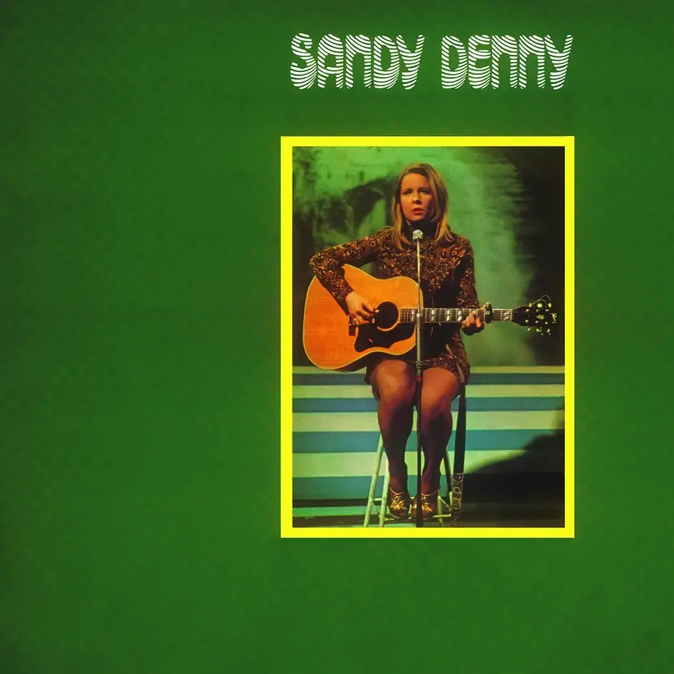 Sandy Denny - It's Sandy Denny | STRANGER THAN PARADISE