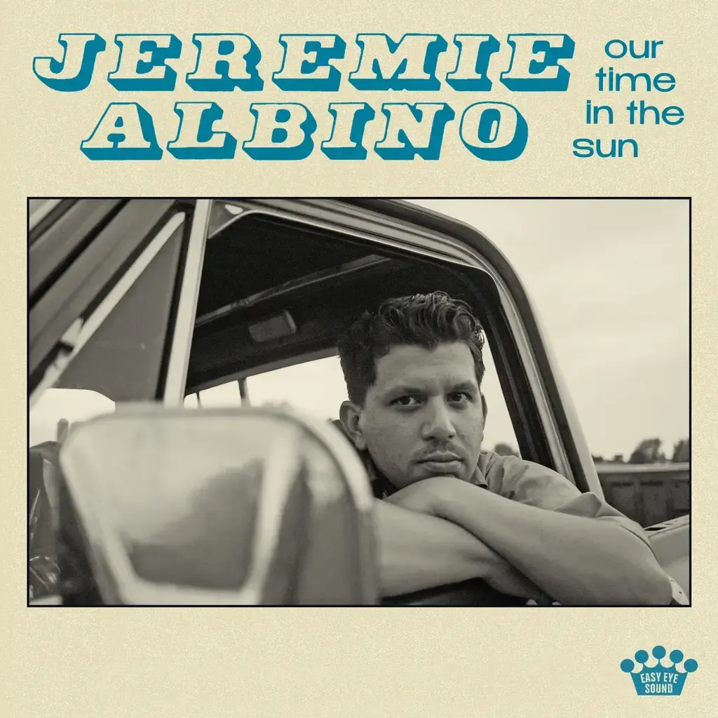 Easy Eye Sound Jeremie Albino - Our Time In the Sun