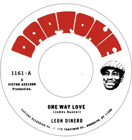 Daptone Records Leon Dinero - One Way Love / Version