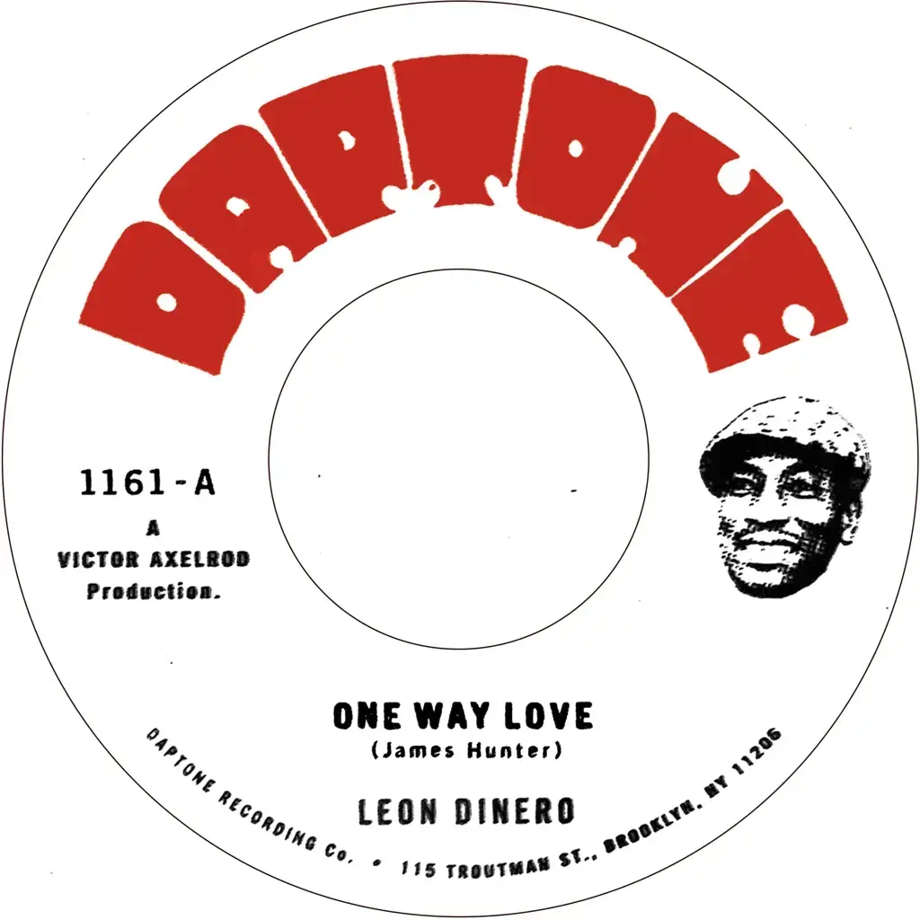 Daptone Records Leon Dinero - One Way Love / Version