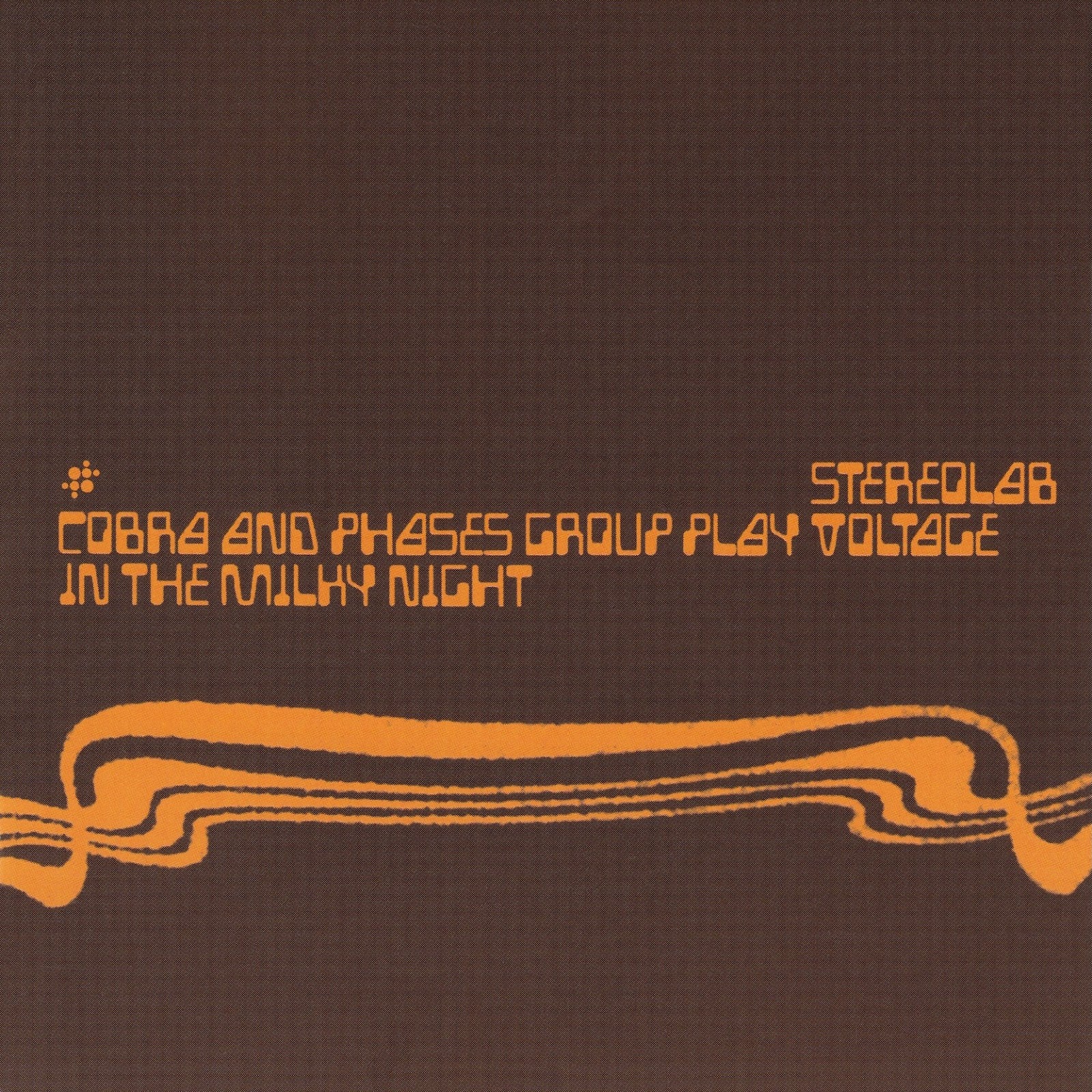 Duophonic Stereolab - Cobra And Phases Group Play Voltage In The Milky Night (Reissue)