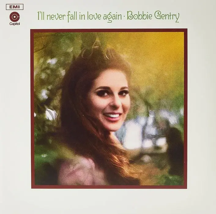 Bobbie Gentry - I'll Never Fall in Love Again