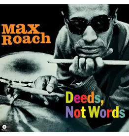 Waxtime Max Roach - Deeds, Not Words