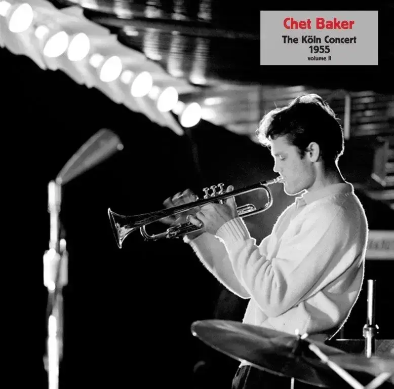 Naked Lunch Chet Baker - Koln Concert 1955 Vol. II