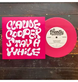 Friendly Recordings Claude Cooper - Stay A While (Pink Vinyl)