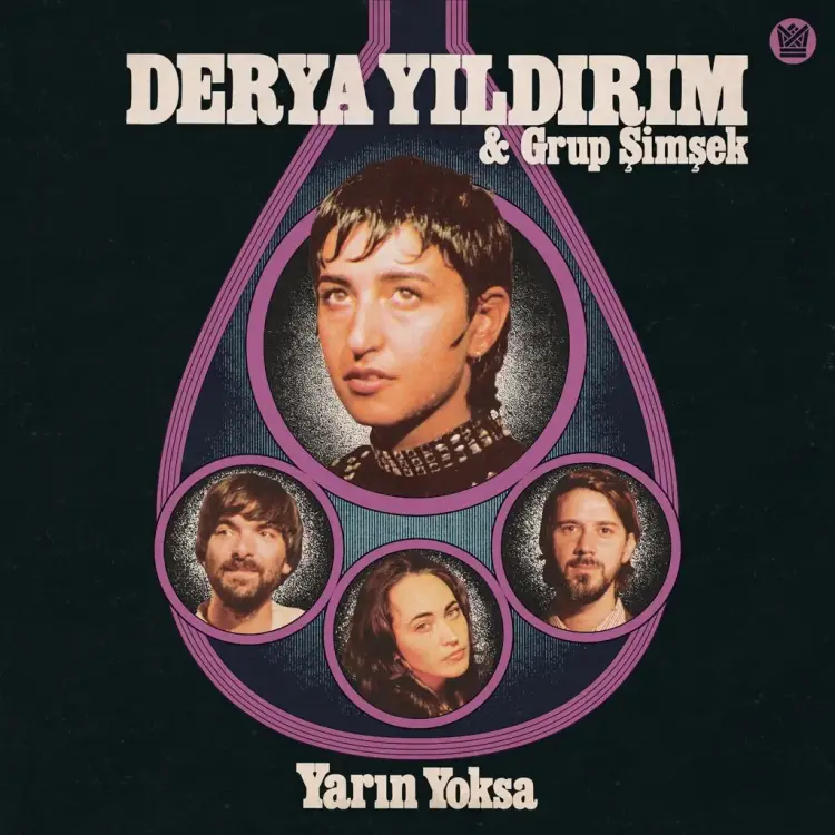 Big Crown Records Derya Yildirim and Grup Simsek - Yarın Yoksa
