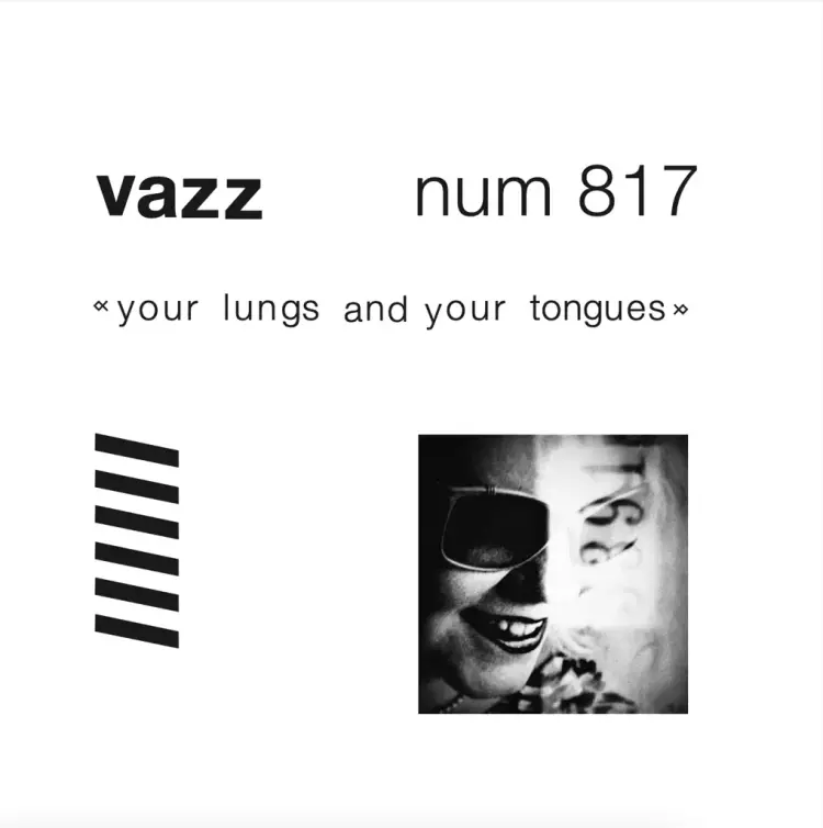 Numero Group Vazz - Your Lungs And Your Tongues