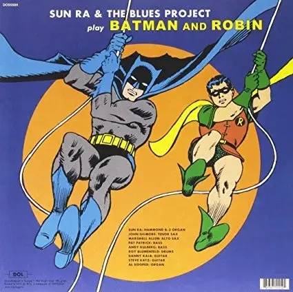 DOL Sun Ra - Batman and Robin