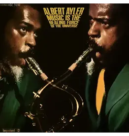Elemental Music Albert Ayler - Music Is The Healing Force Of The Universe