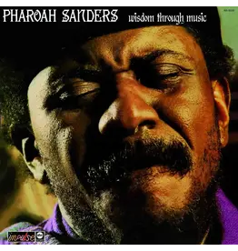 Elemental Music Pharoah Sanders - Wisdom Through Music