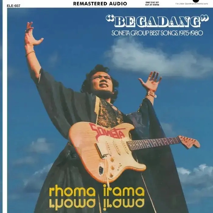 Elevation Rhoma Irama - Begadang: Soneta Group Best Songs, 1975-1980