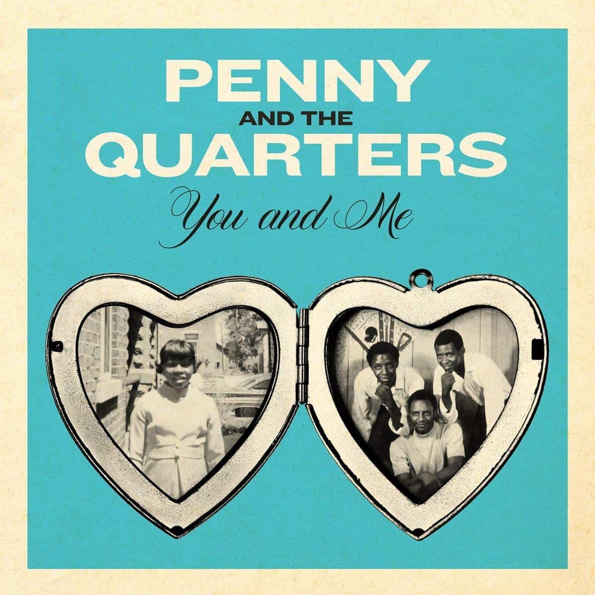Numero Group Penny & The Quarters - You And Me / You Are Giving Me Some Other Love