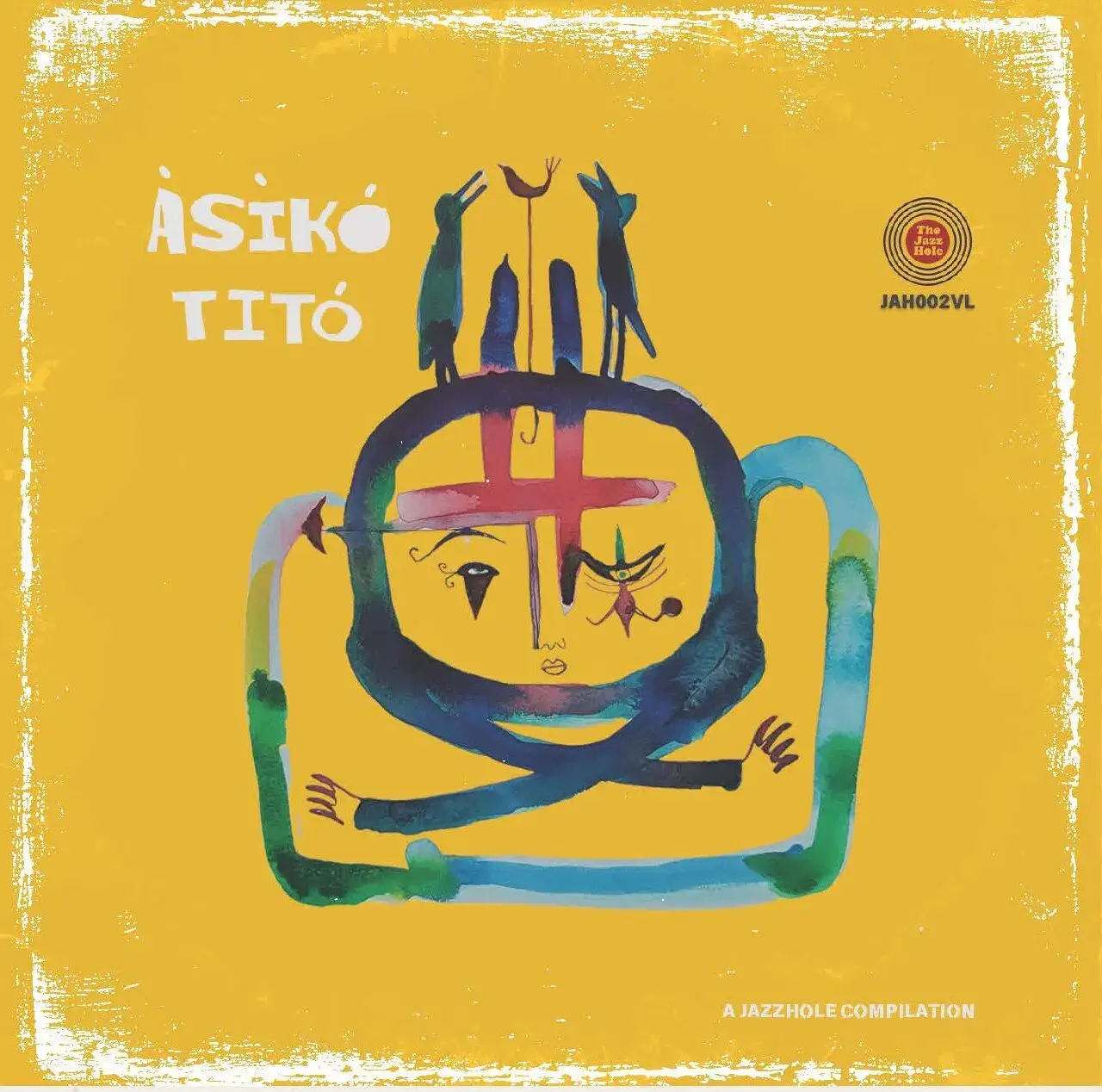 Jazzhole Records Various - Asiko Tito: A Jazzhole Compilation