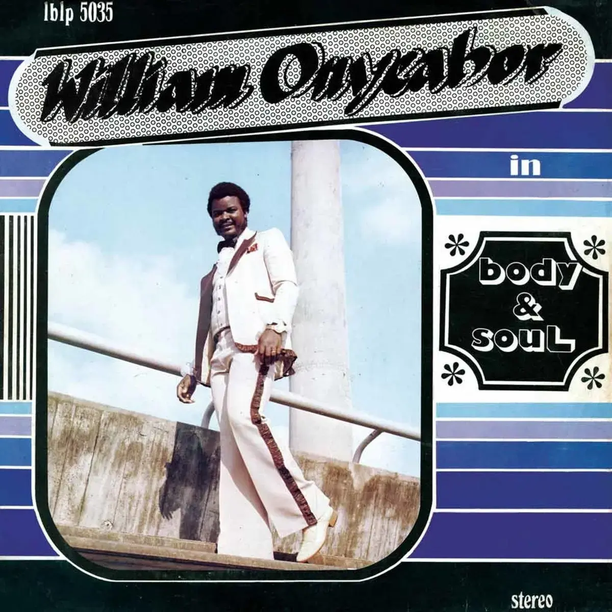 Luaka Bop William Onyeabor - Body & Soul (Blue Vinyl)