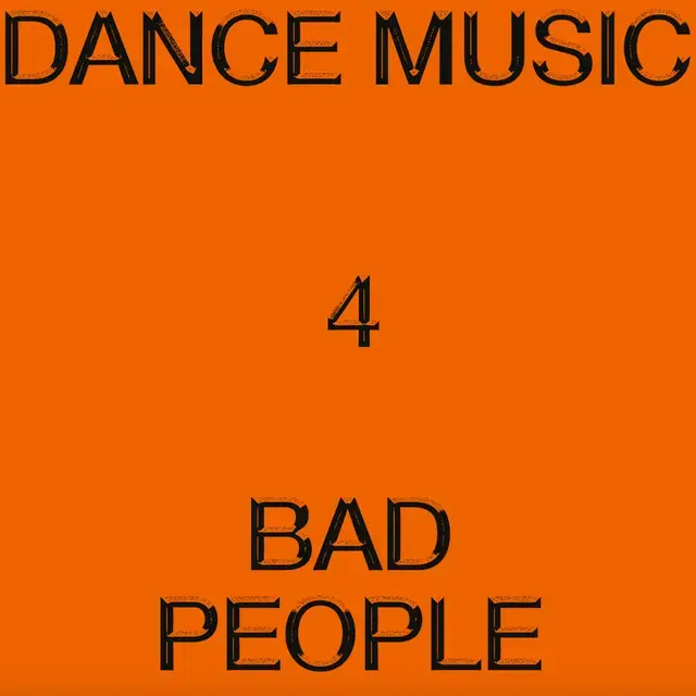 Smalltown Supersound Hieroglyphic Being - Dance Music for Bad People
