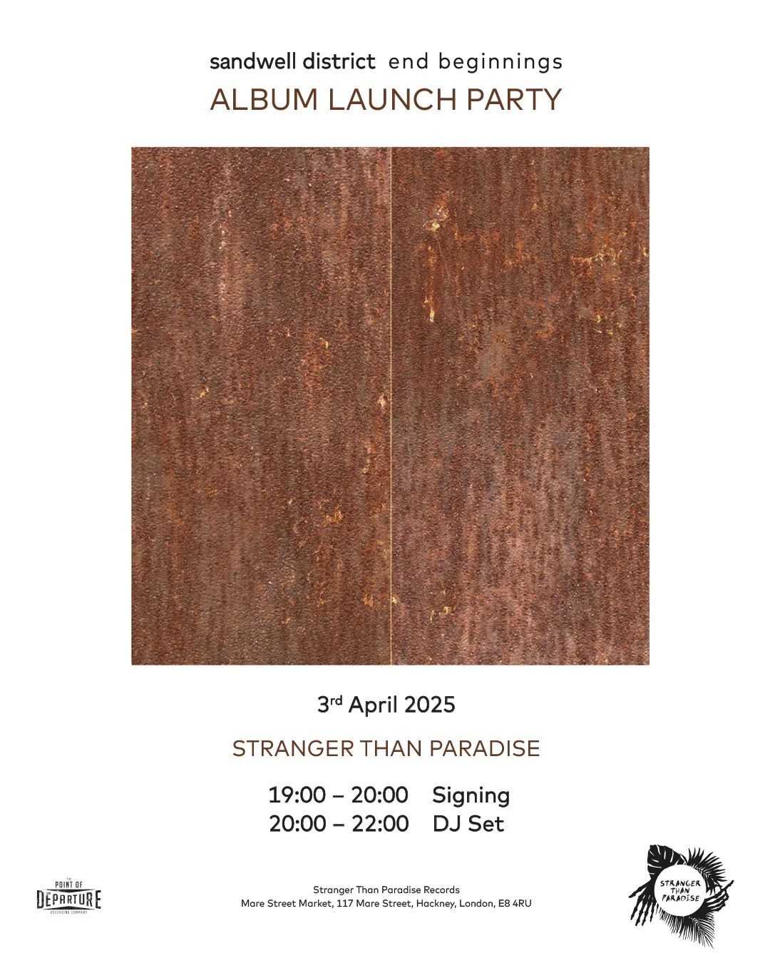 EVENT: SANDWELL DISTRICT - SIGNING + DJ SET [THURS, 3RD APRIL]