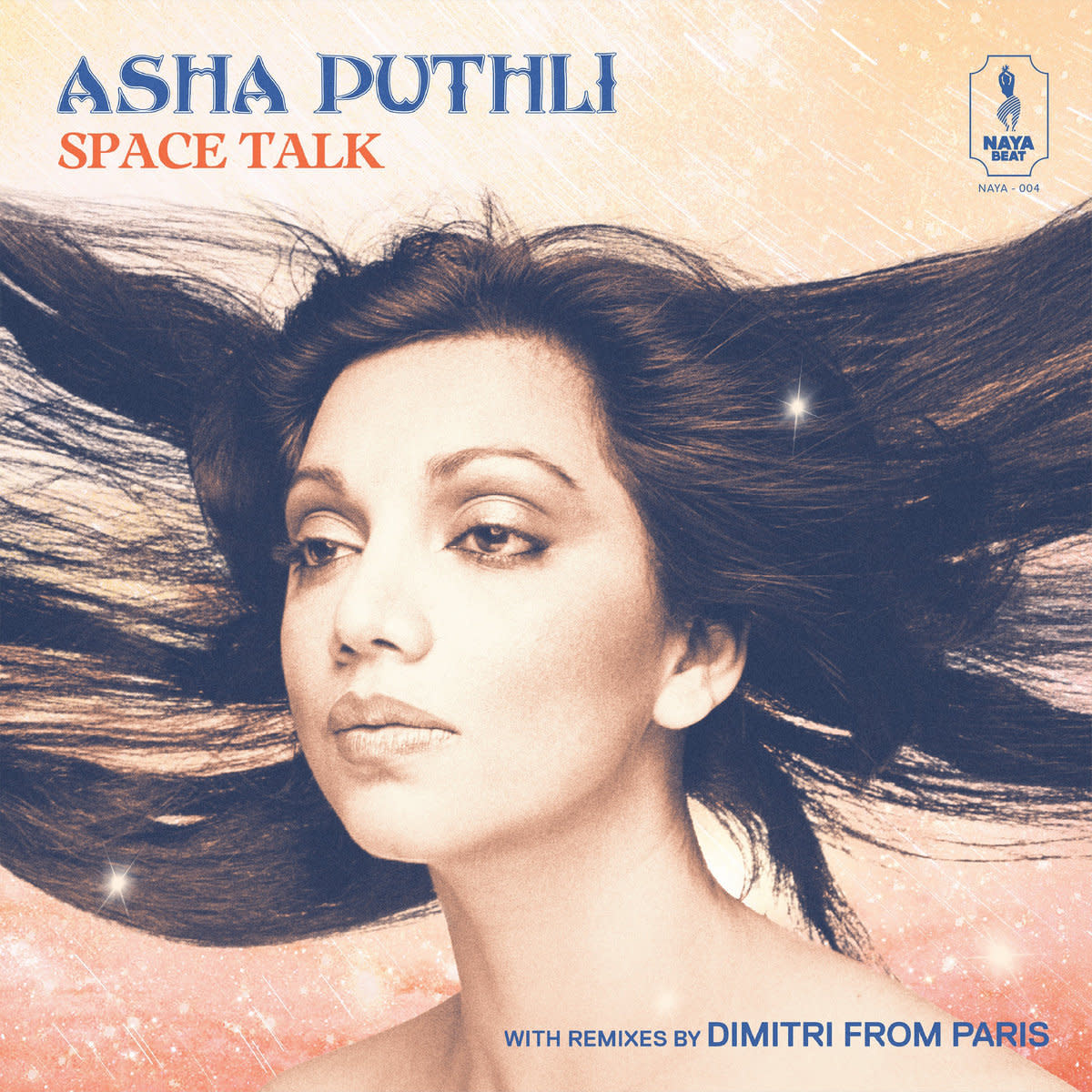 Naya Beat SIGNED Asha Puthli - Space Talk (Dimitri From Paris Remixes)
