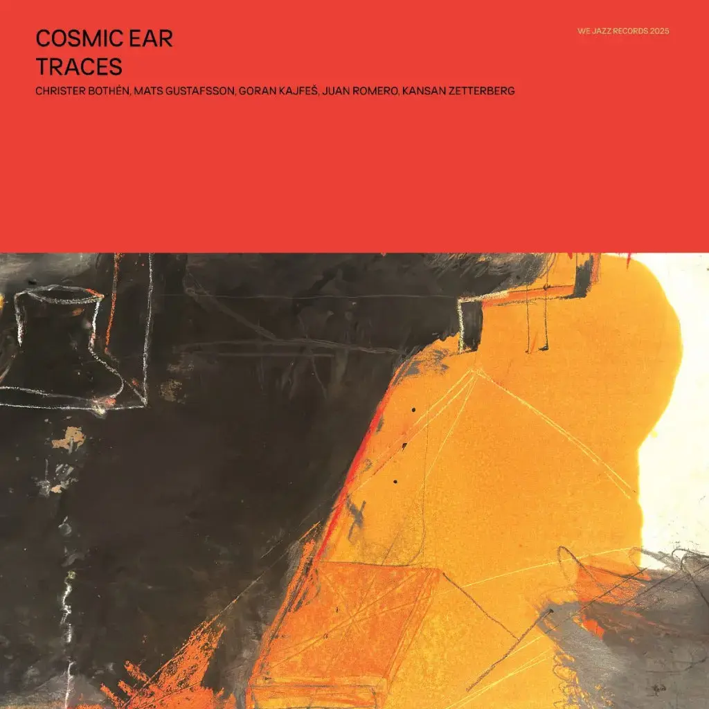 We Jazz Cosmic Ear - Traces