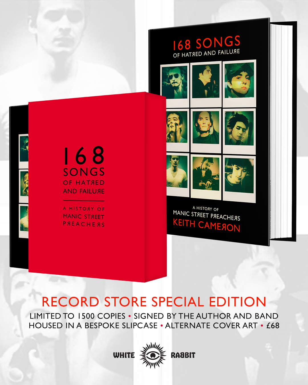 White Rabbit Books 168 Songs of Hatred and Failure: A History of Manic Street Preachers