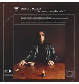 Portraits GRM Stephen O'Malley - But remember what you have had