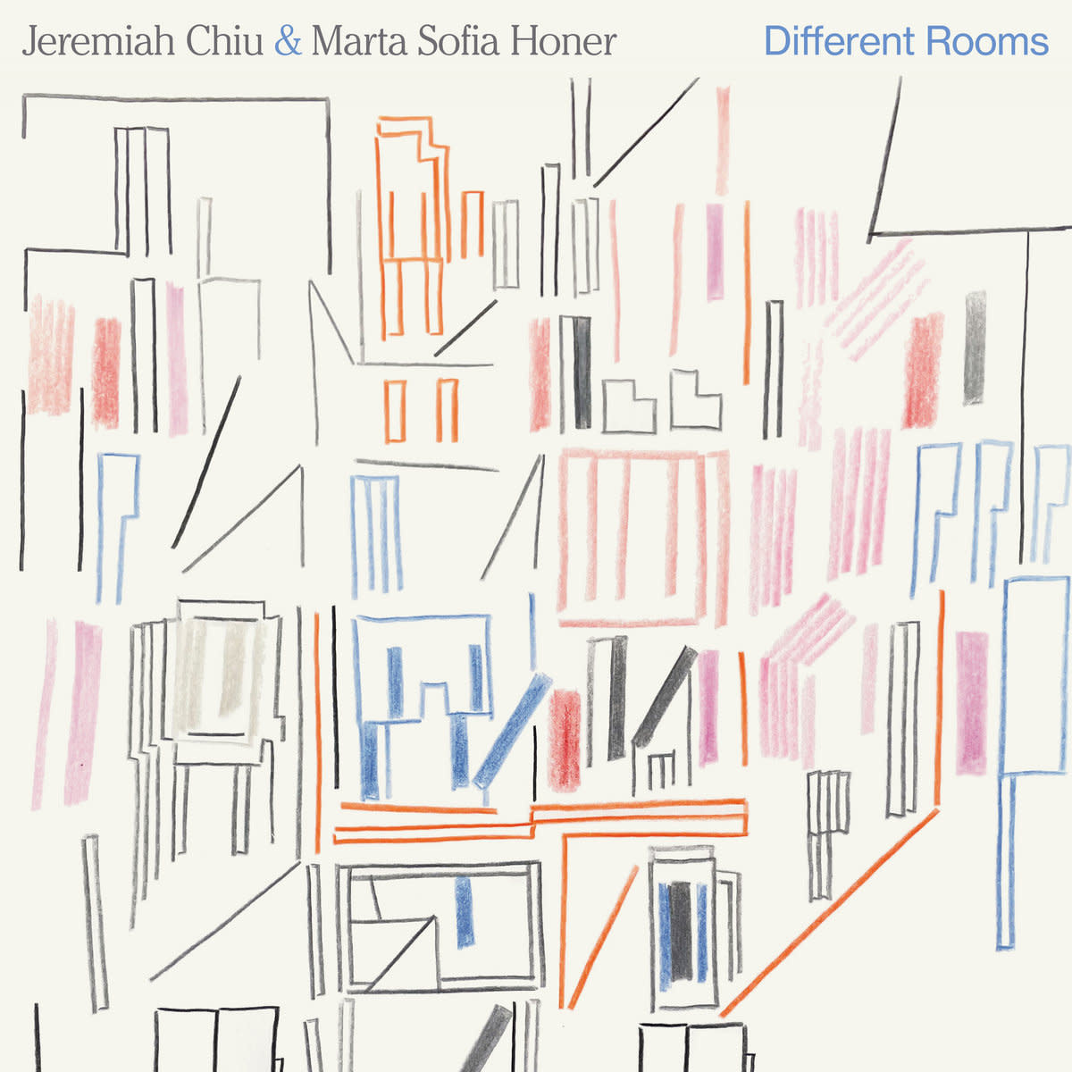 International Anthem Jeremiah Chiu & Marta Sofia Honer - Different Rooms