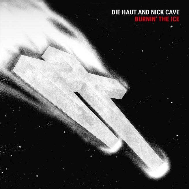 Hit Thing Die Haut & Nick Cave - Burnin' The Ice